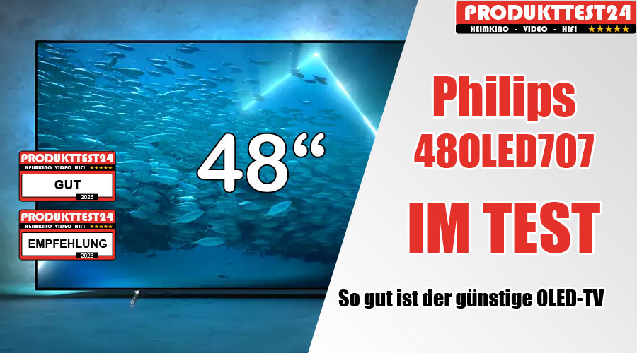 Philips 48OLED707/12 im Test - Produkttest24.com - aktuelle Fernseher im  Praxistest