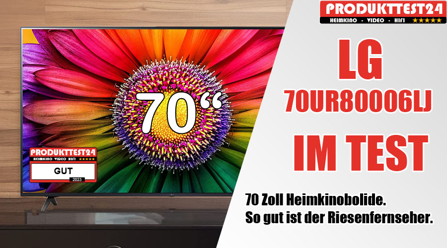 Test Großbildfernseher - Praxistest günstige 70UR80006LJ aktuelle So - LG gut - der ist Produkttest24.com im Fernseher