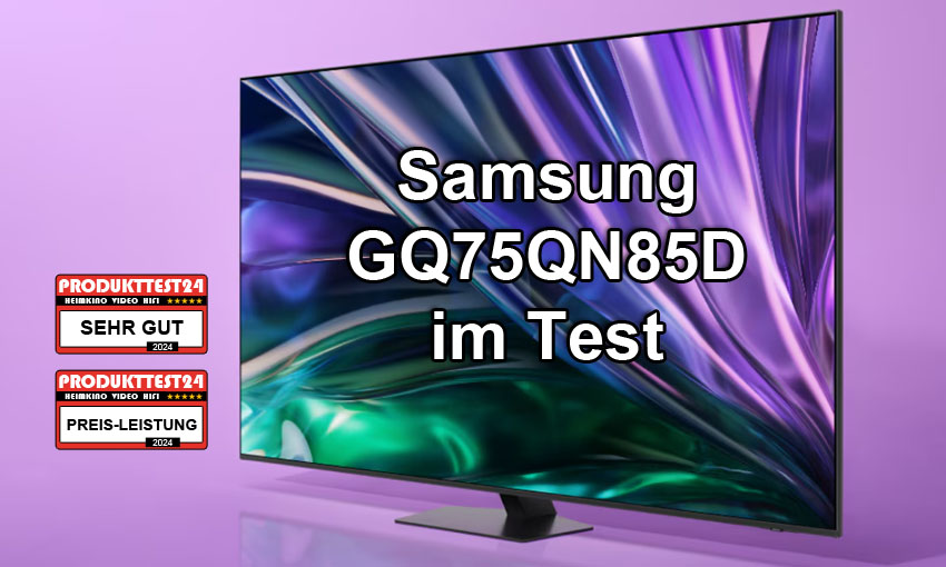 Samsung GQ75QN85D im Test