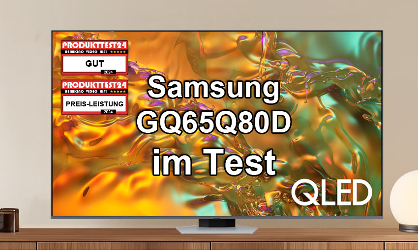 Samsung GQ65Q80D im Test
