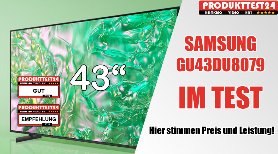 Samsung GU43DU8079 im Test